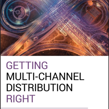 Getting Multi-Channel Distribution Right