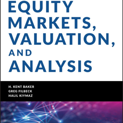 Equity Markets, Valuation, and Analysis