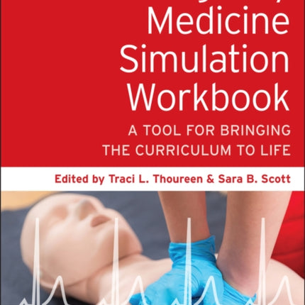 Emergency Medicine Simulation Workbook