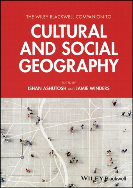 The Wiley Blackwell Companion to Cultural and