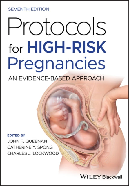 Protocols for High-Risk Pregnancies: An Evidence-Based Approach