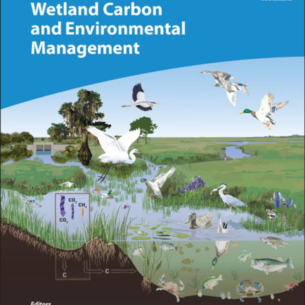 Wetland Carbon and Environmental Management