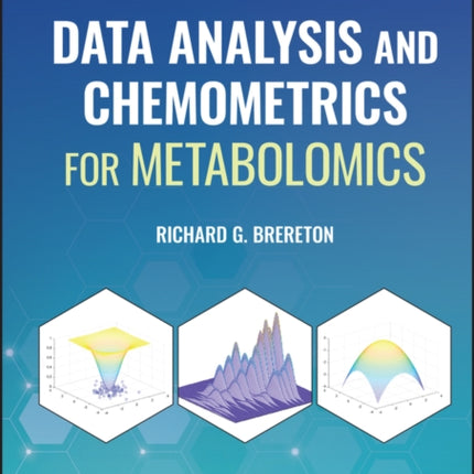 Data Analysis and Chemometrics for Metabolomics