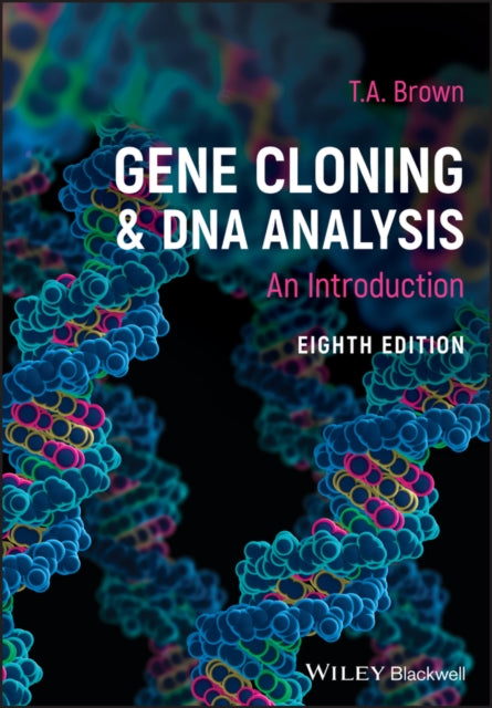 Gene Cloning and DNA Analysis: An Introduction