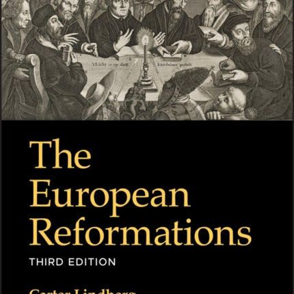 The European Reformations