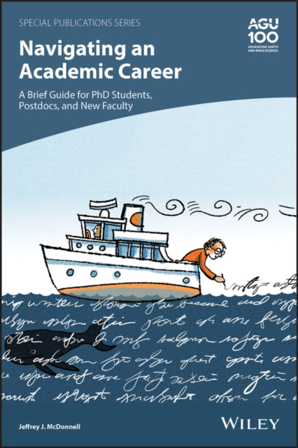 Navigating an Academic Career A Brief Guide for