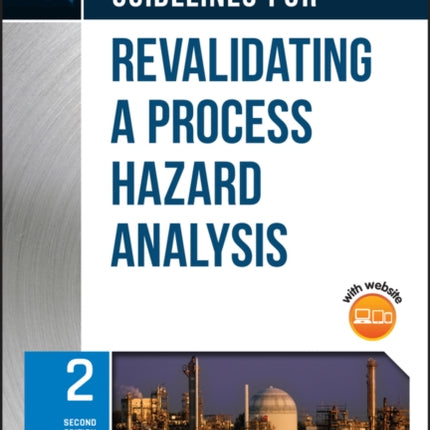 Guidelines for Revalidating a Process Hazard Analysis