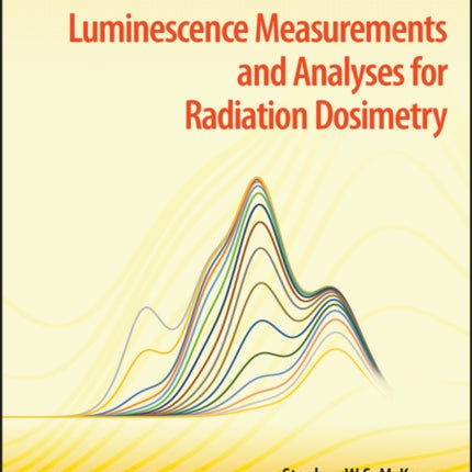 A Course in Luminescence Measurements and