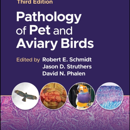 Pathology of Pet and Aviary Birds