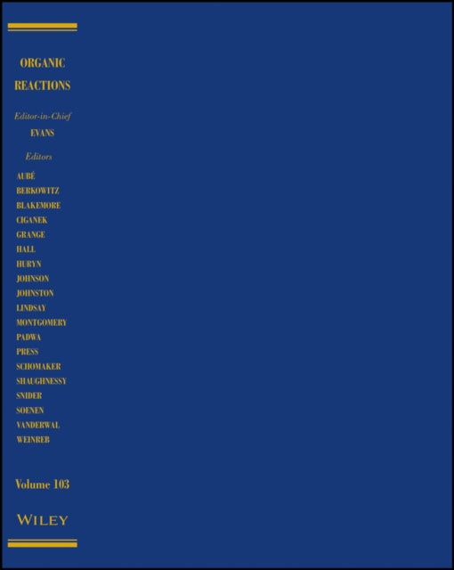 Organic Reactions Parts A and B Volume 103
