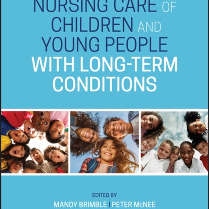 Nursing Care of Children and Young People with
