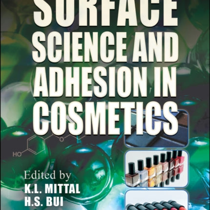 Surface Science and Adhesion in Cosmetics