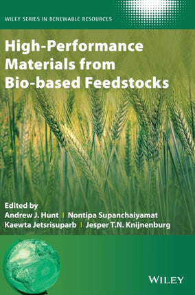 High-Performance Materials from Bio-based Feedstocks