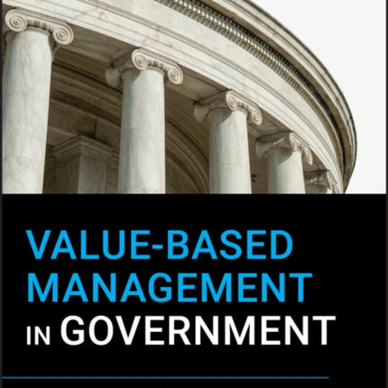 Value-Based Management in Government