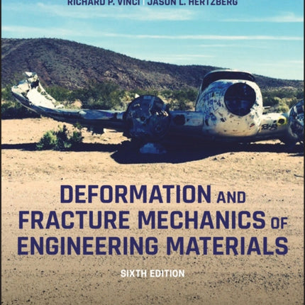 Deformation and Fracture Mechanics of Engineering Materials