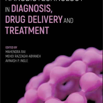 Nanobiotechnology in Diagnosis, Drug Delivery and Treatment