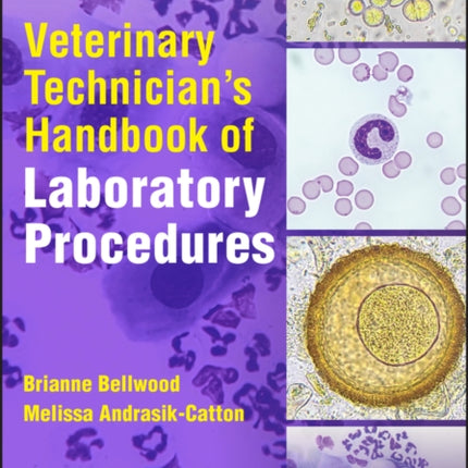 Veterinary Technician's Handbook of Laboratory Procedures