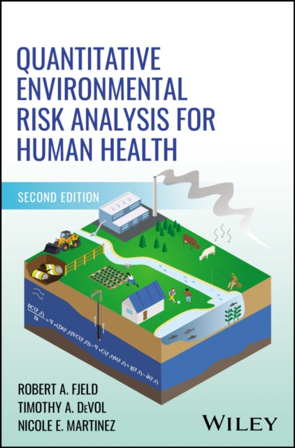 Quantitative Environmental Risk Analysis for Human Health