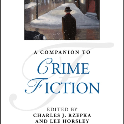 A Companion to Crime Fiction