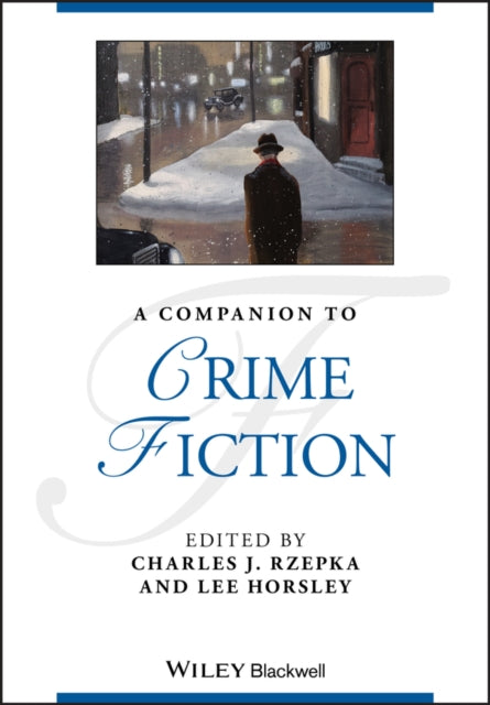 A Companion to Crime Fiction