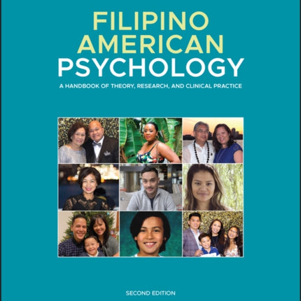 Filipino American Psychology: A Handbook of Theory, Research, and Clinical Practice