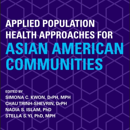 Applied Population Health Approaches for Asian