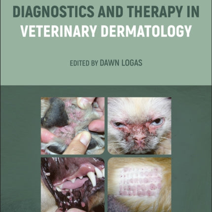 Diagnostics and Therapy in Veterinary Dermatology