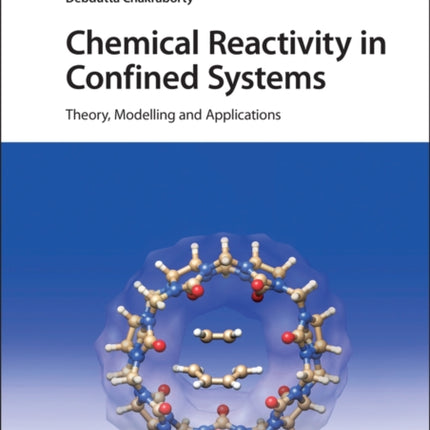 Chemical Reactivity in Confined Systems Theory