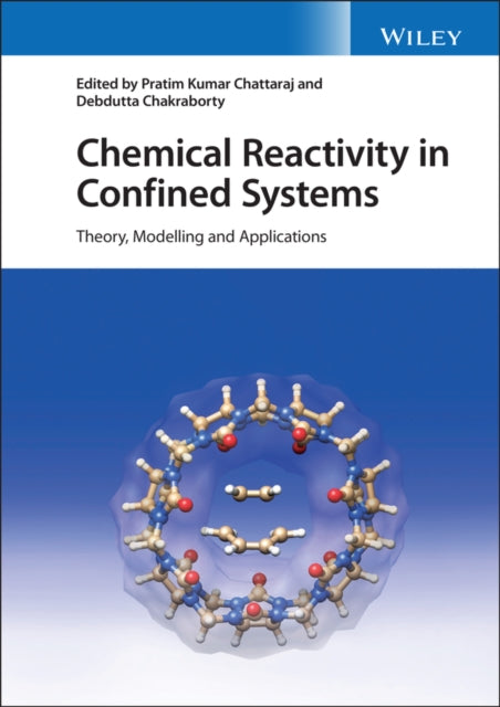 Chemical Reactivity in Confined Systems Theory