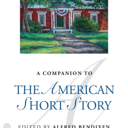 A Companion to the American Short Story