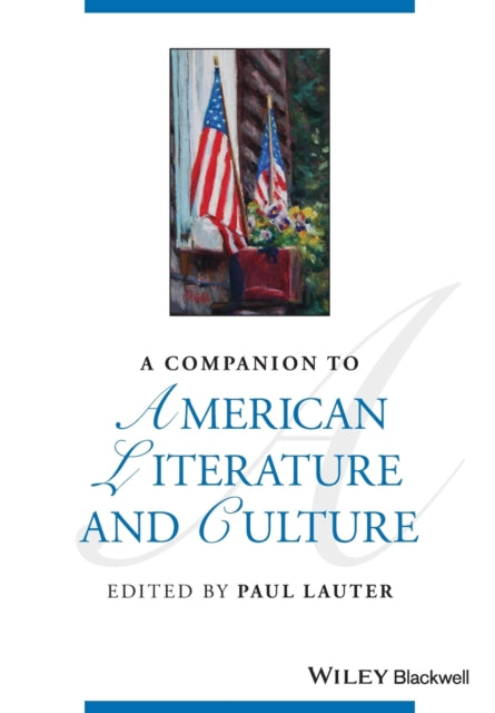 A Companion to American Literature and Culture