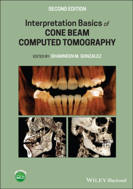 Interpretation Basics of Cone Beam Computed Tomography