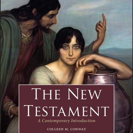 The New Testament: A Contemporary Introduction