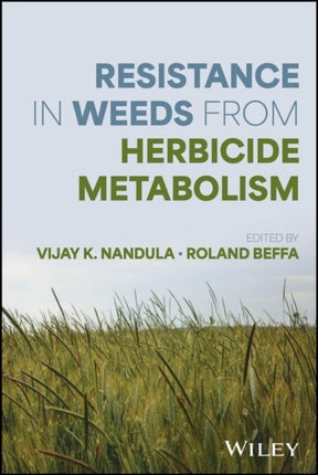 Herbicide Metabolism and Weed Resistance