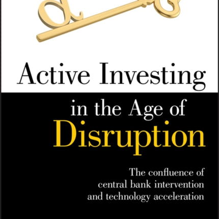 Active Investing in the Age of Disruption