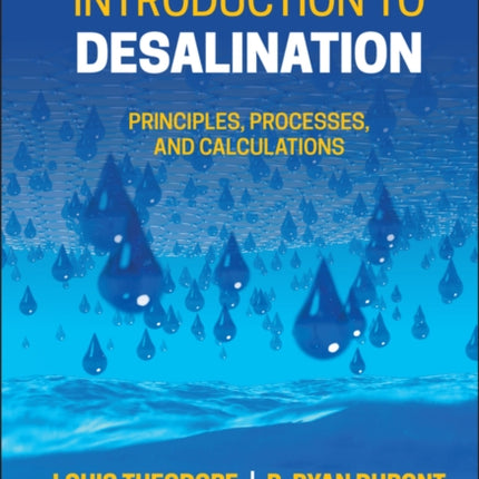 Introduction to Desalination: Principles, Processes, and Calculations