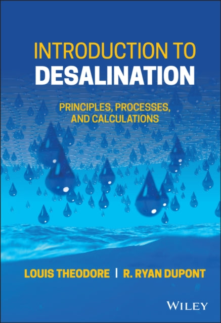 Introduction to Desalination: Principles, Processes, and Calculations