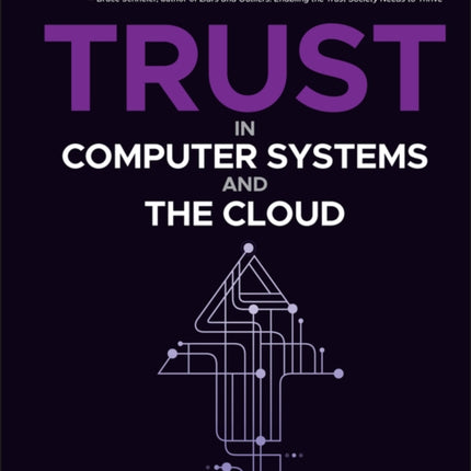 Trust in Computer Systems and the Cloud