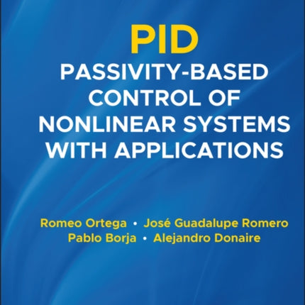 PID Passivity-Based Control of Nonlinear Systems with Applications