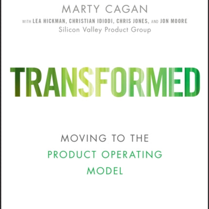 Transformed  Moving to the Product Operating Model