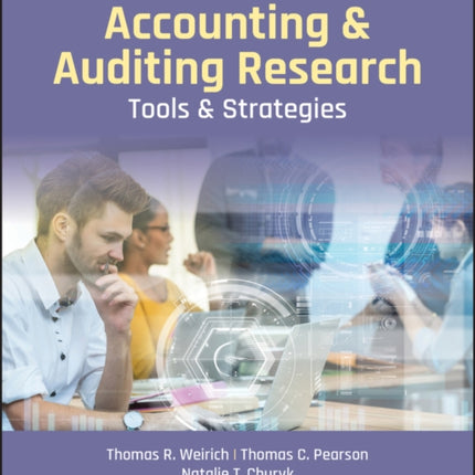 Accounting and Auditing Research: Tools and Strategies