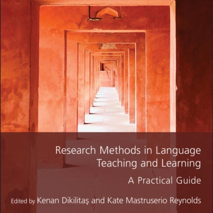 Research Methods in Language Teaching and Learning: A Practical Guide