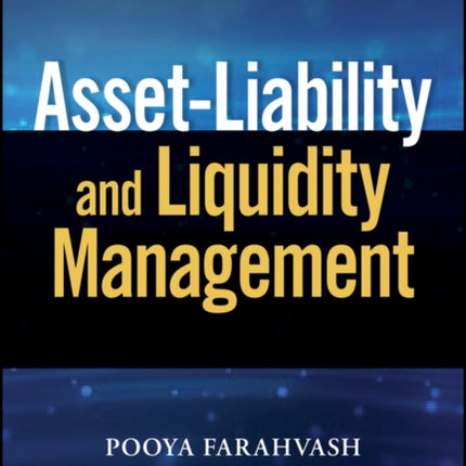AssetLiability and Liquidity Management