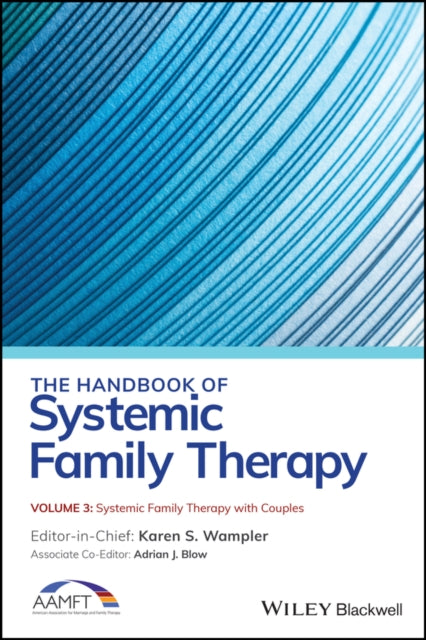 The Handbook of Systemic Family Therapy, Systemic Family Therapy with Couples