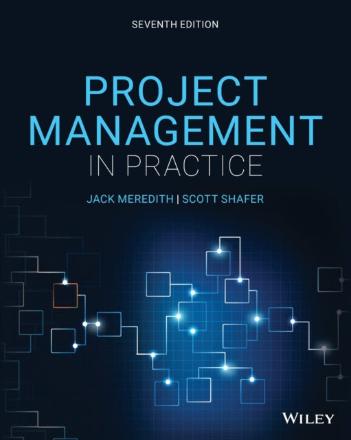 Project Management in Practice