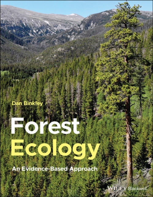 Forest Ecology: An Evidence-Based Approach