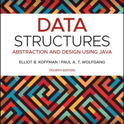 Data Structures: Abstraction and Design Using Java