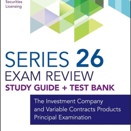 Wiley Series 26 Securities Licensing Exam Review 2020  Test Bank