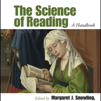 The Science of Reading: A Handbook