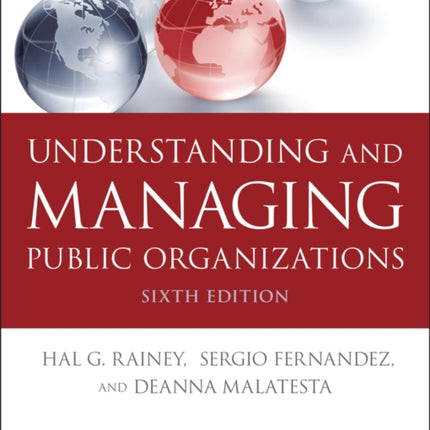 Understanding and Managing Public Organizations